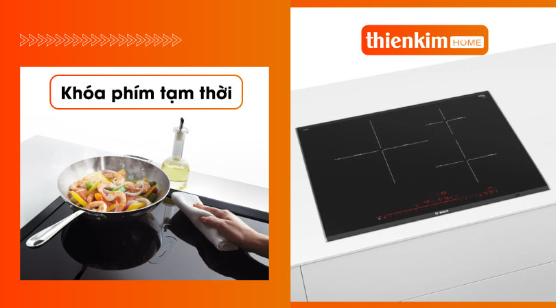 Bếp từ Bosch PID775DC1E Serie 8 khóa phím an toàn